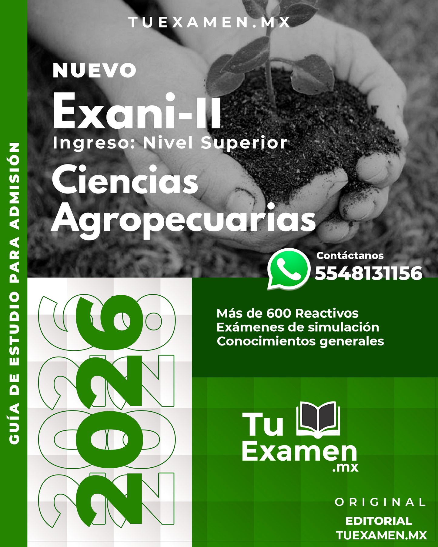 Guía Ceneval EXANI-II Módulo Ciencias Agropecuarias - 2026