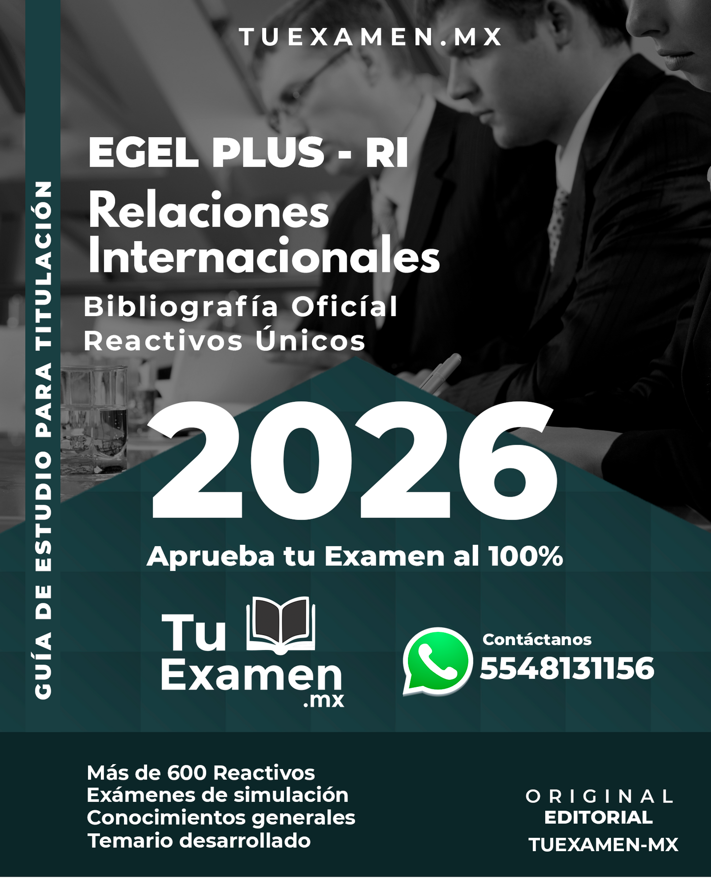 Guía Ceneval EGEL Relaciones Internacionales - Titulación 2026