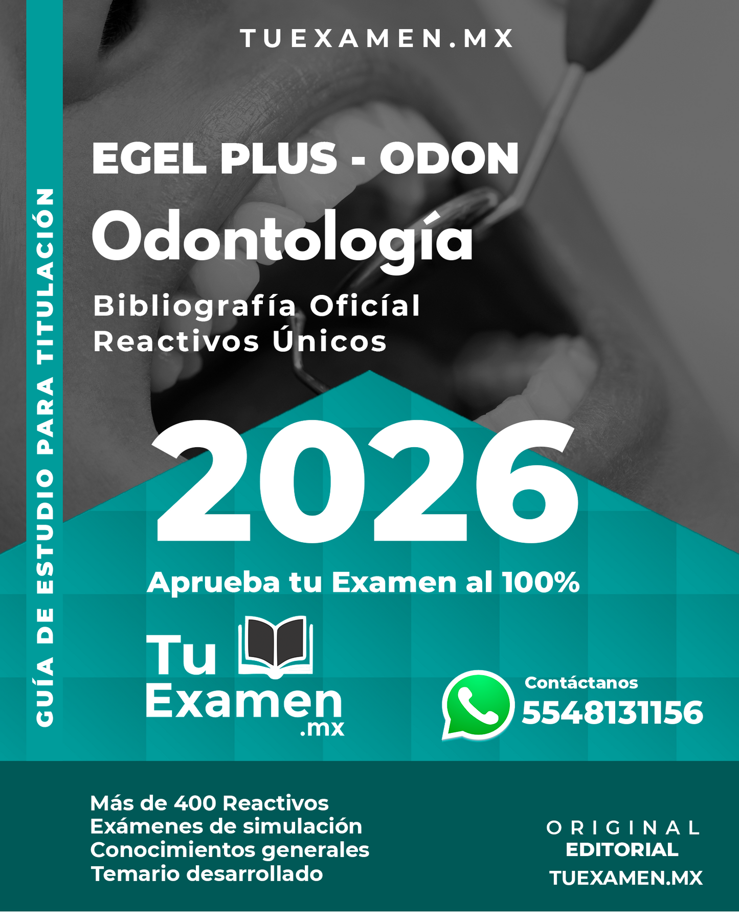 Guía Ceneval EGEL Plus Odontología - Titulación 2026