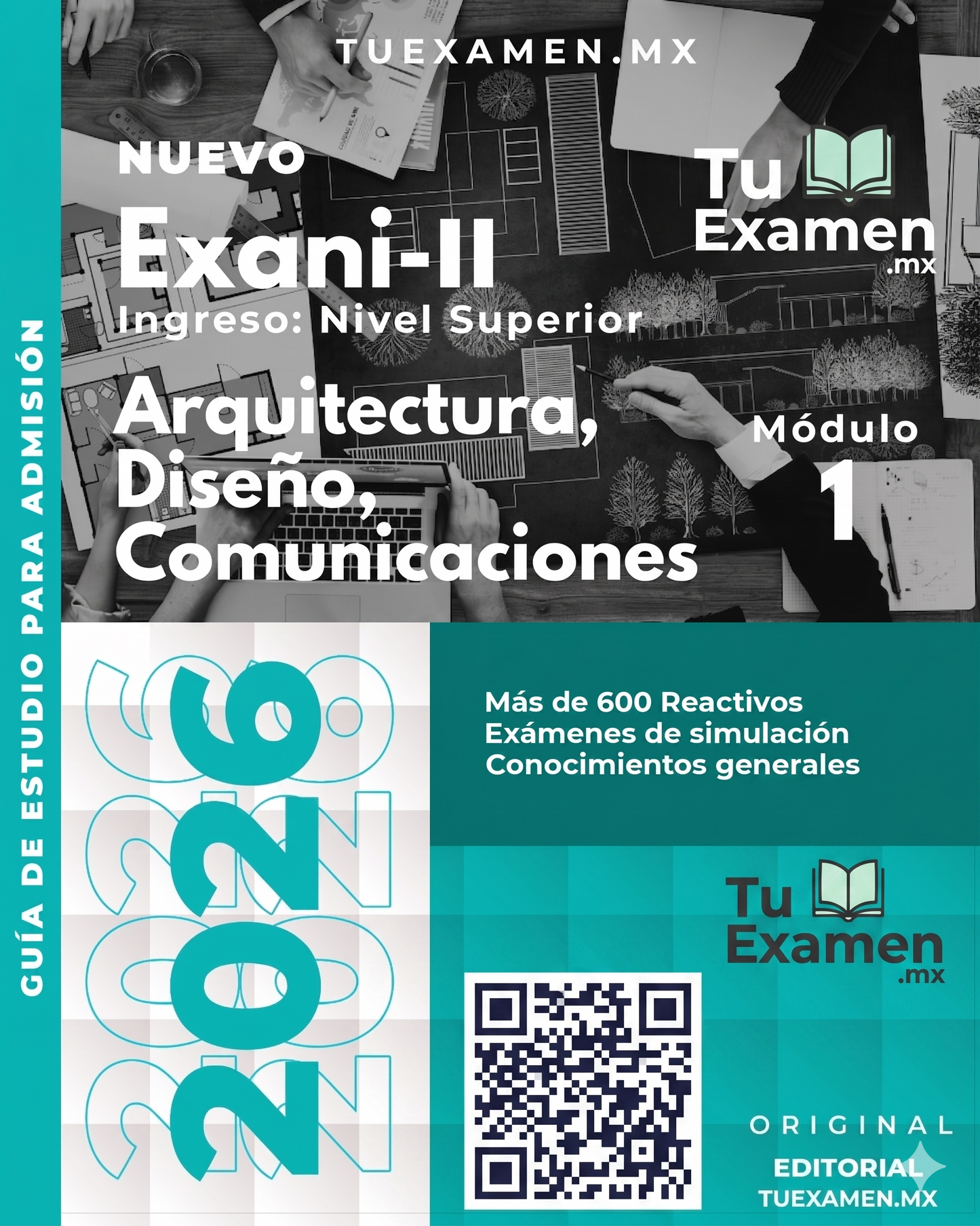 Guía Ceneval EXANI-II Módulo Arquitectura, Urbanismo y Diseño - 2026