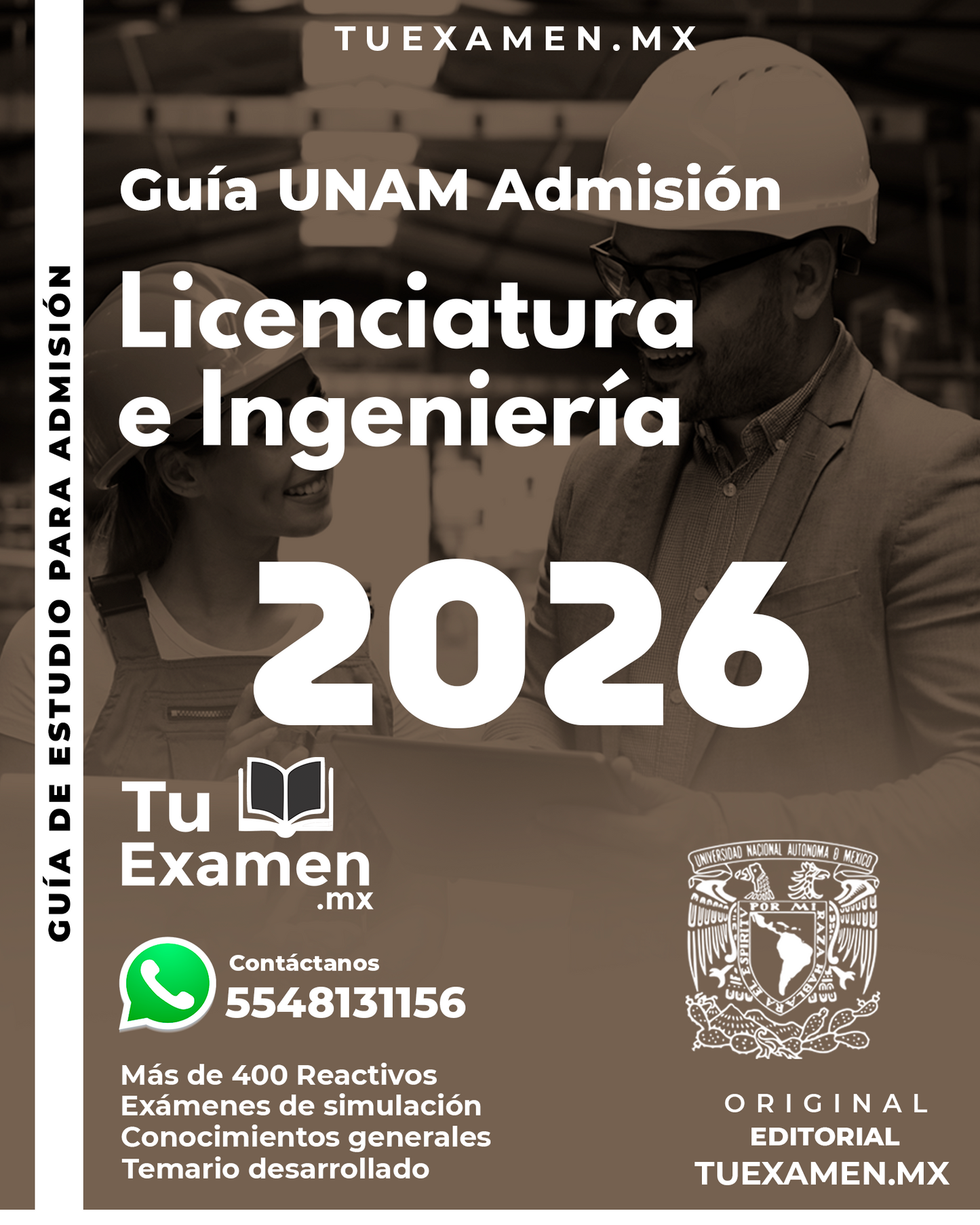 Guía UNAM Admisión - Licenciatura e Ingeniería