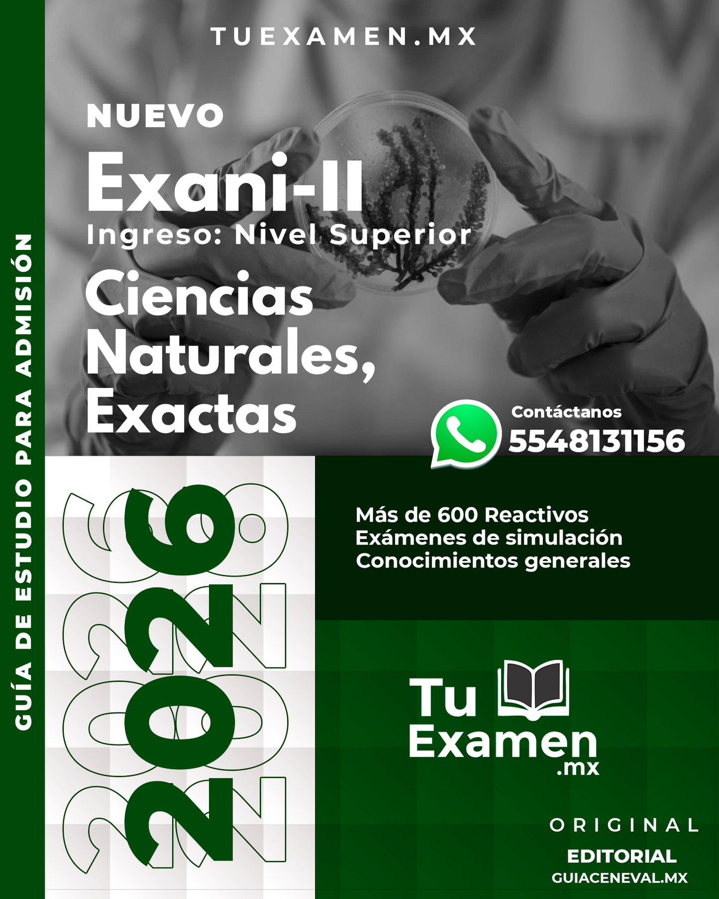 Guía Ceneval EXANI-II Módulo Ciencias Naturales y Exactas - 2026