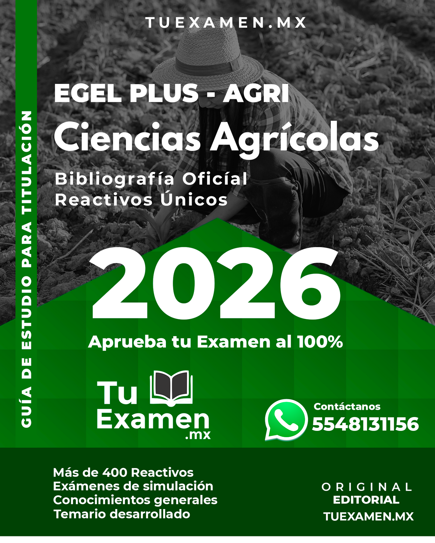 Guía Ceneval EGEL Ciencias Agrícolas (Agronomía) - Titulación 2026