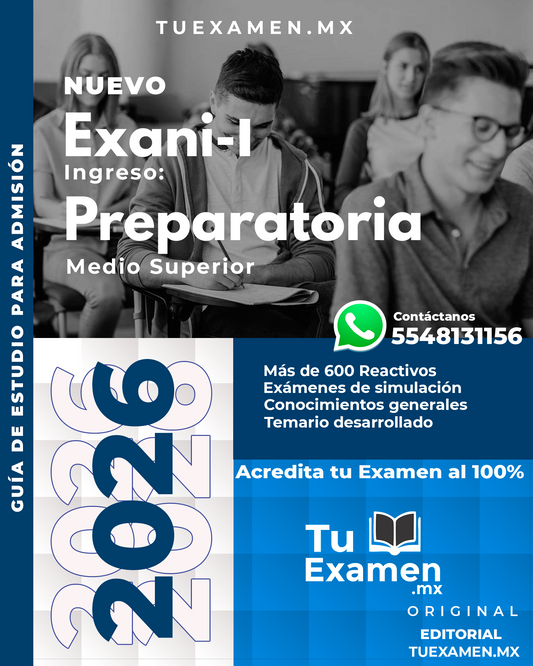 Guía Ceneval EXANI-I 2026: Ingreso a Preparatoria