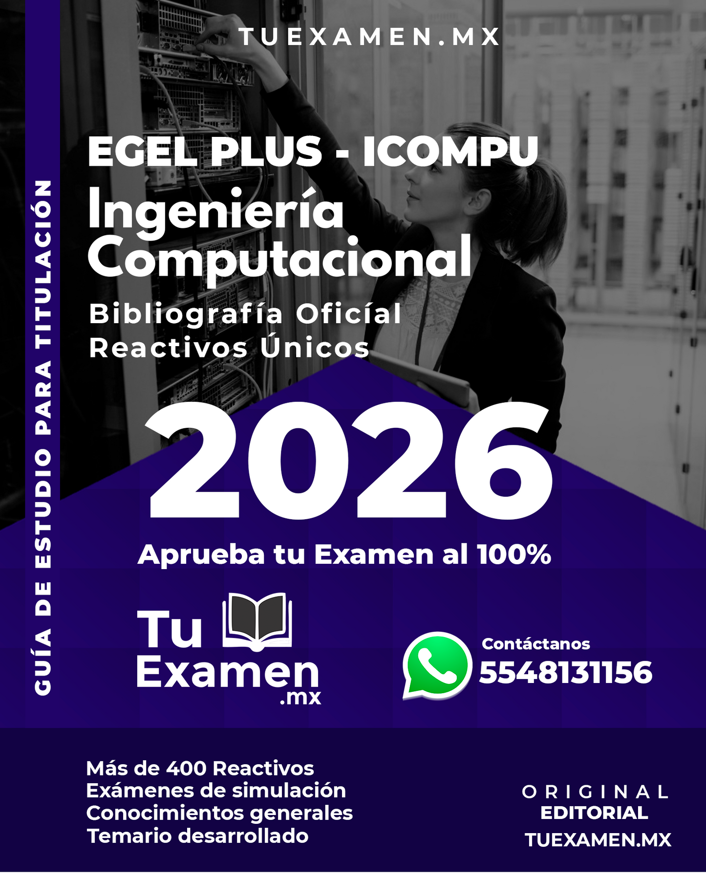 Guía Ceneval EGEL Plus Ingeniería Computacional - Titulación 2026