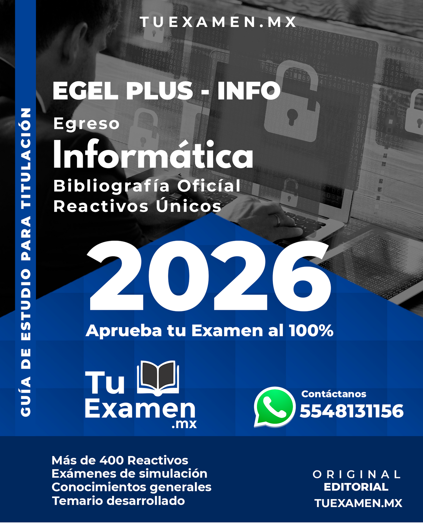 Guía Ceneval EGEL Plus Informática - Titulación 2026