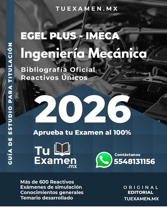 Guía Ceneval EGEL Plus Ingeniería Mecánica - Titulación 2026