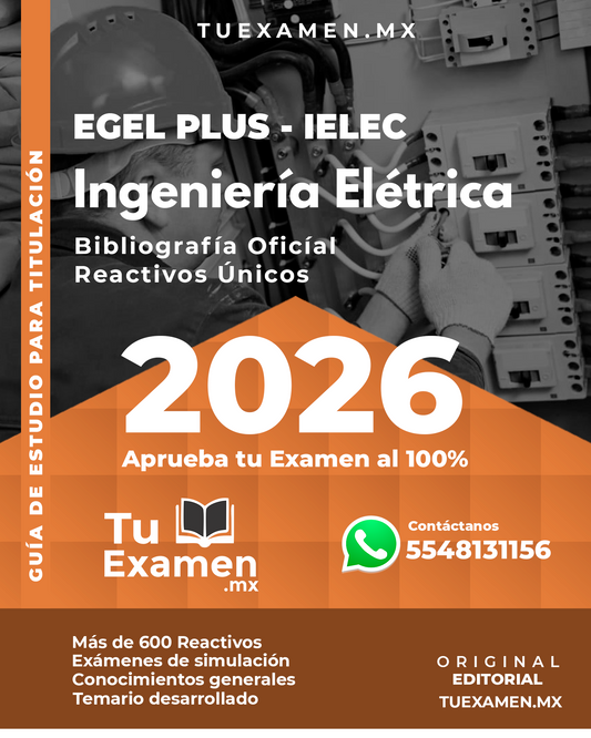 Guía Ceneval EGEL Plus Ingeniería Eléctrica - Titulación 2026