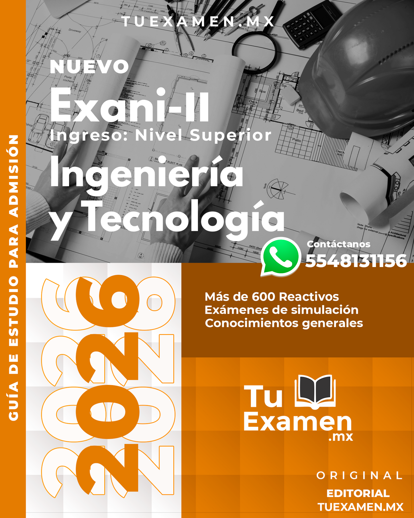 Guía Ceneval EXANI-II Módulo Ingenierías y Tecnología - 2026