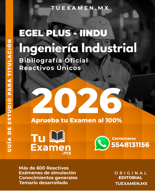 Guía Ceneval EGEL Plus Ingeniería Industrial - Titulación 2026