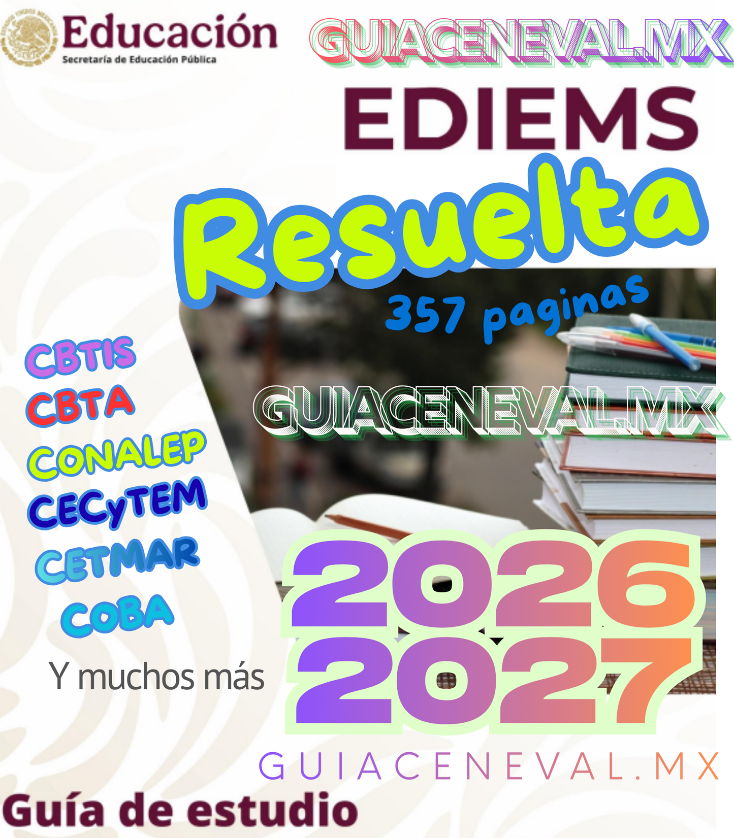 Guía EDIEMS Contestado, Simulador y Reactivos 2026 - 2027