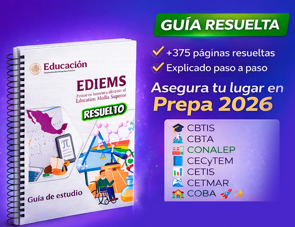 Guía EDIEMS Contestado, Simulador y Reactivos 2026 - 2027