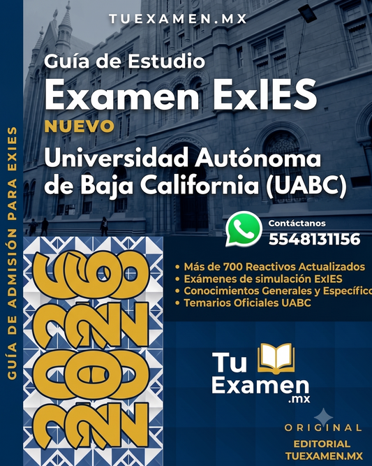 Guía completa para preparar el examen UABC EXIES con consejos útiles y recursos actualizados