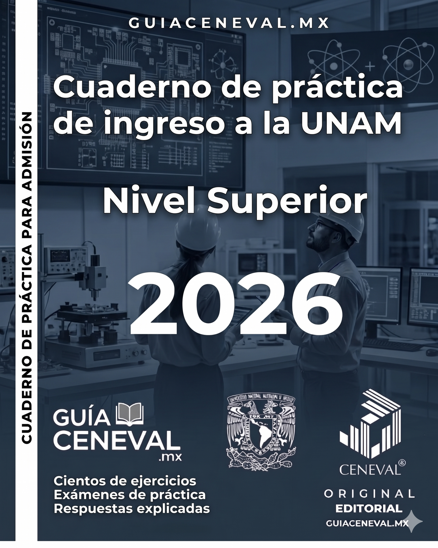Cuaderno de práctica de ingreso a la UNAM 2026 Nivel Superior Formato Digital