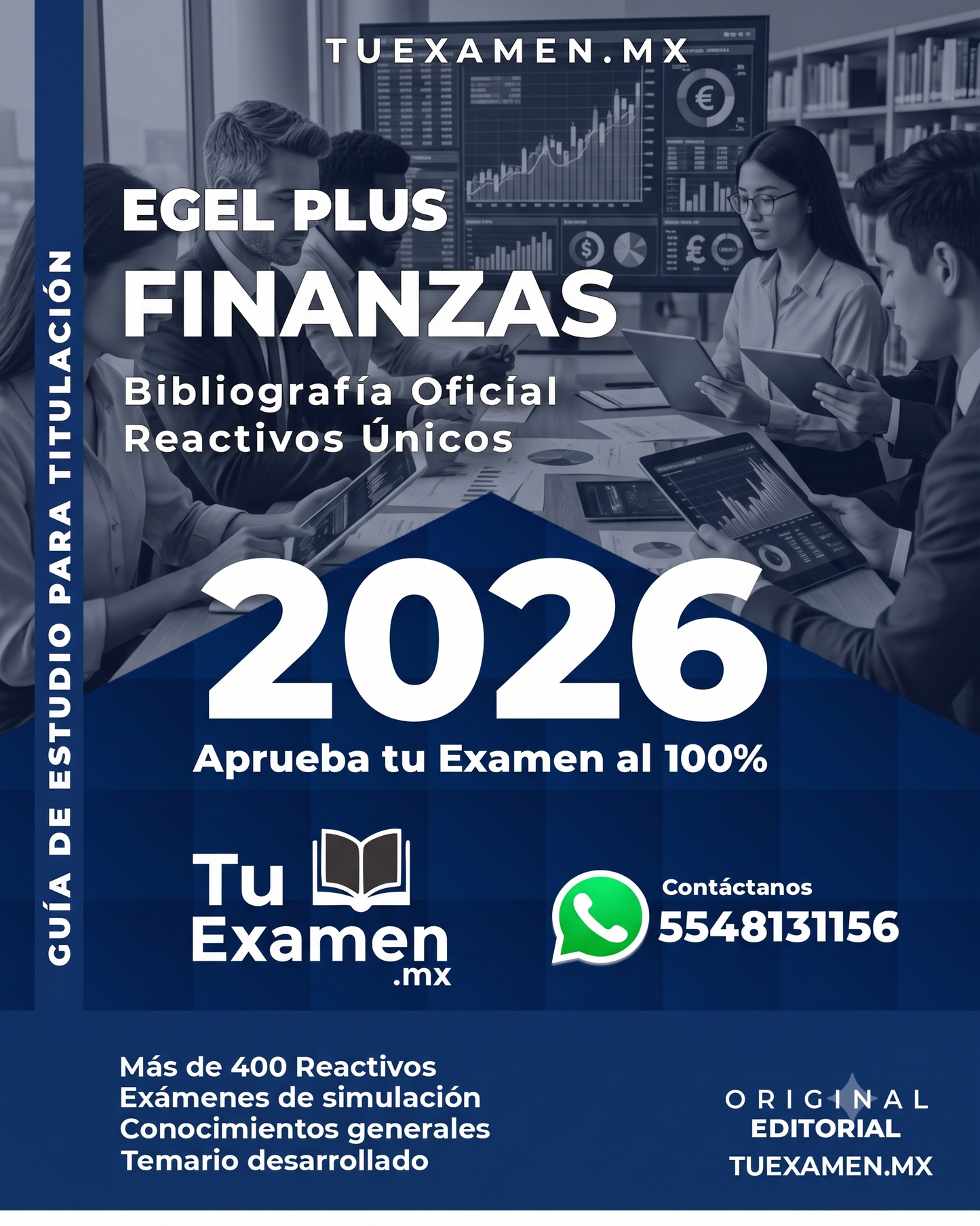 Guía Egel Ceneval para Finanzas, consejos y recursos esenciales para aprobar el examen con éxito