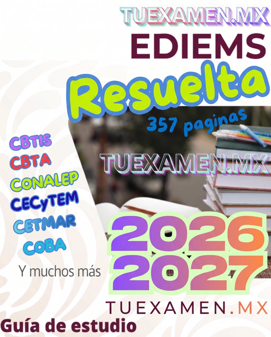 Guía EDIEMS Contestado, Simulador y Reactivos 2026 - 2027