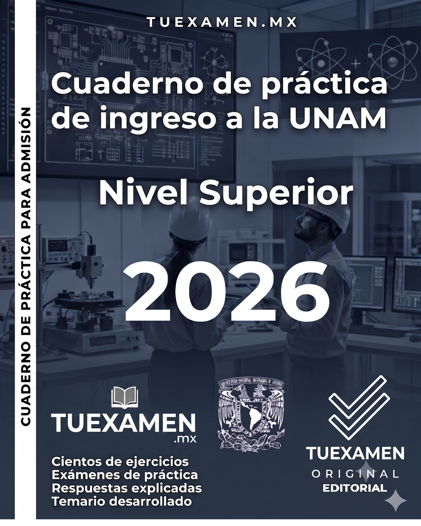 Cuaderno de práctica de ingreso a la UNAM 2026 Nivel Superior