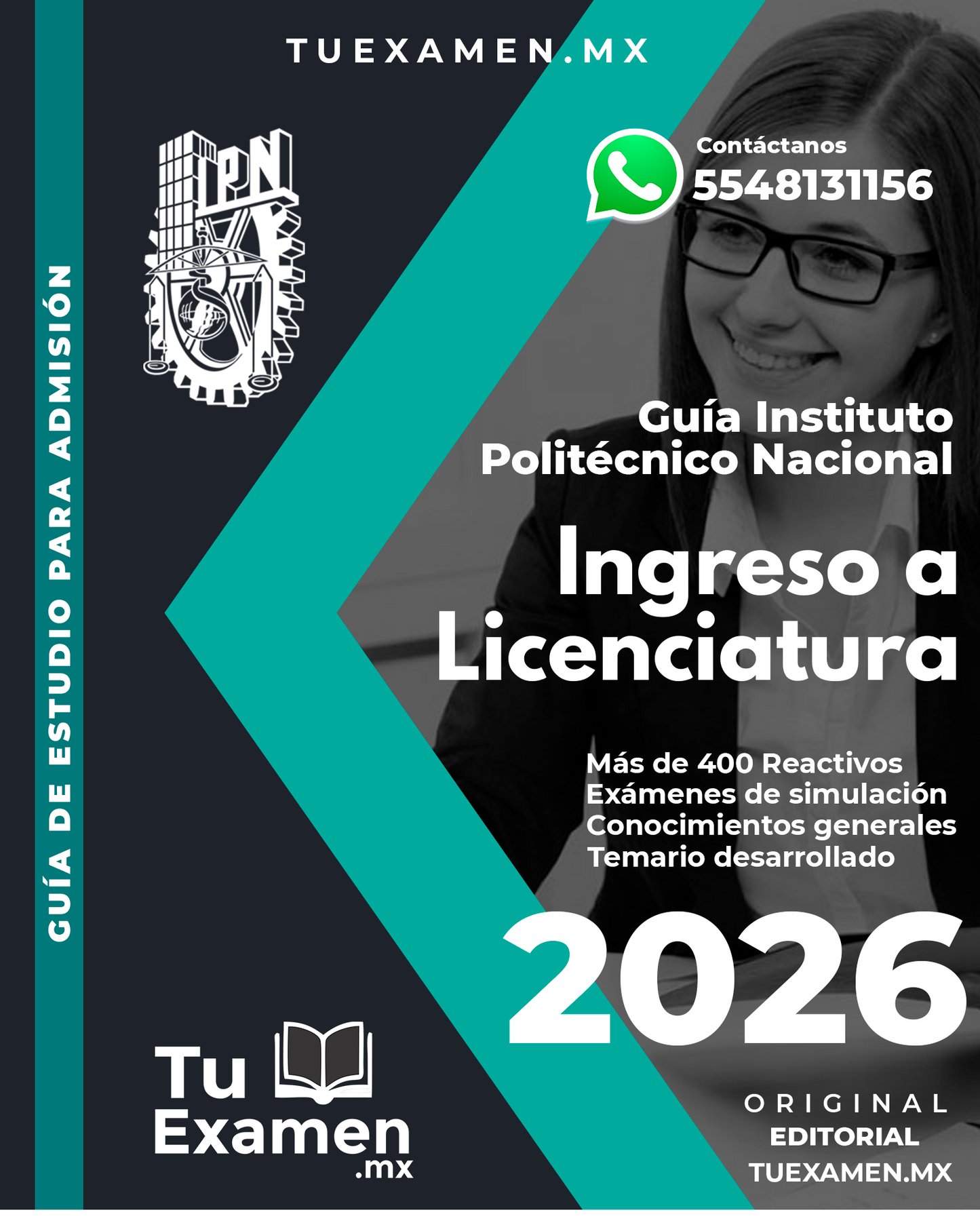 Guía Instituto Politécnico Nacional - Ingreso a Licenciatura